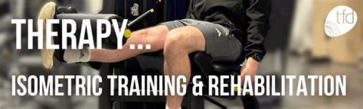 Can isometric training be used for rehabilitation?