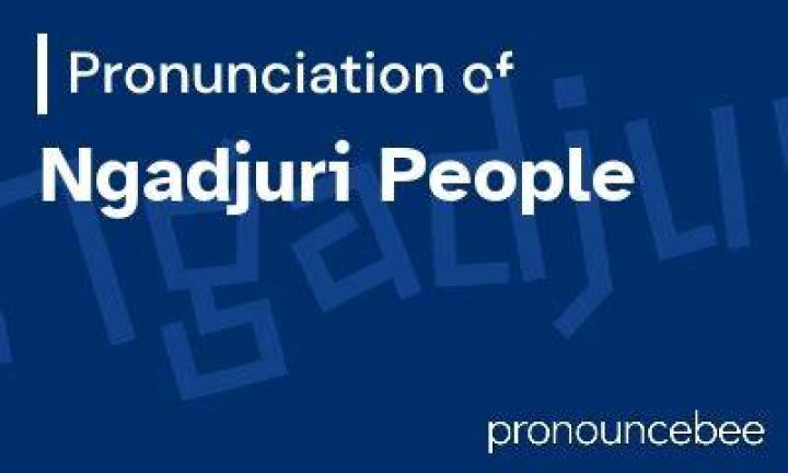 How do you pronounce Ngadjuri?