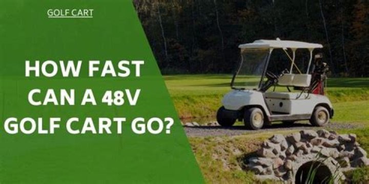 How fast can a 48V golf cart go?