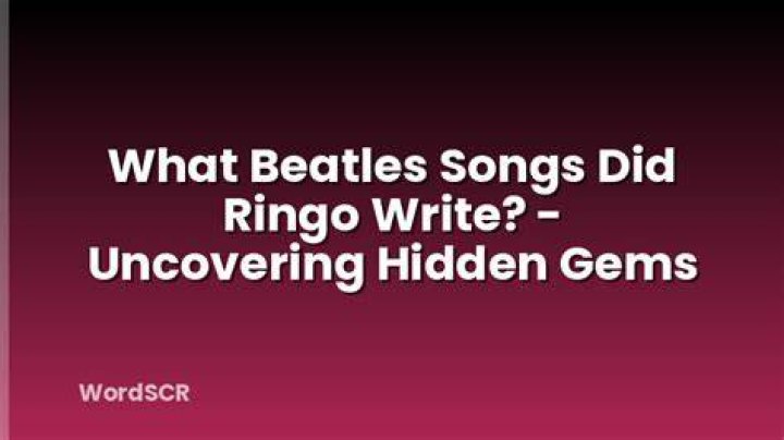 How many Beatles did Ringo write?