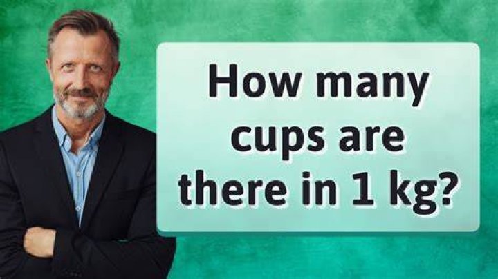 How many cups are there in 1 kg?