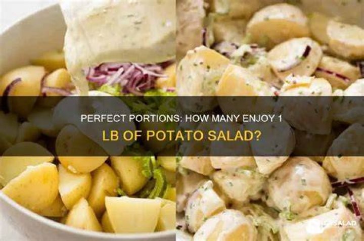 How much does 1 lb of potato salad serve?
