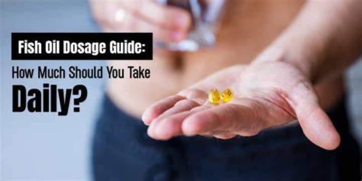 How much fish oil should you take in a day?