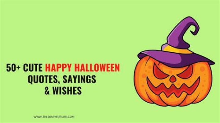 What are some cute Halloween sayings?