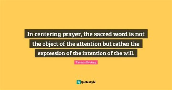 What is a sacred word in centering prayer?