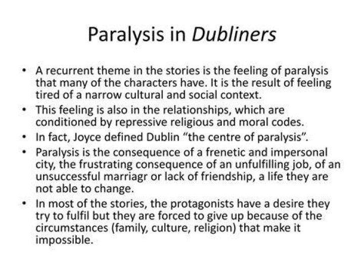 What is Dubliners paralysis?