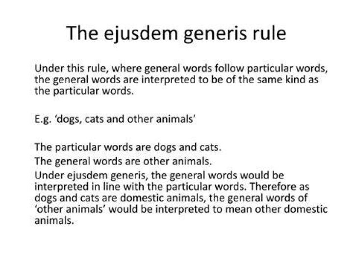 What is Ejusdem generis rule in law?