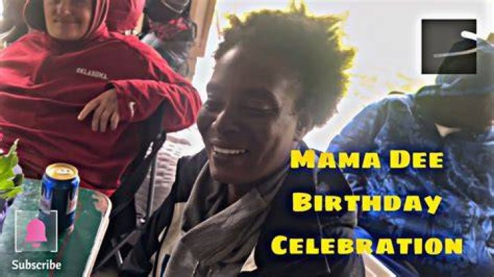What is Momma Dee birthday?
