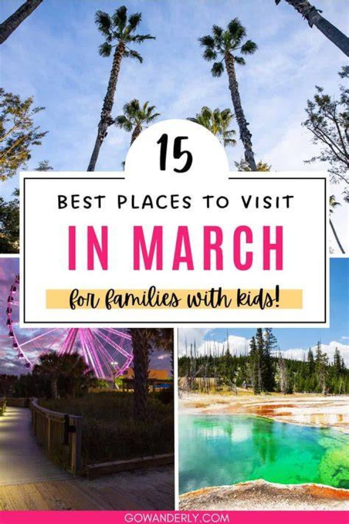 Where should I go in March with kids?